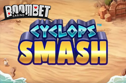 Cyclops Smash